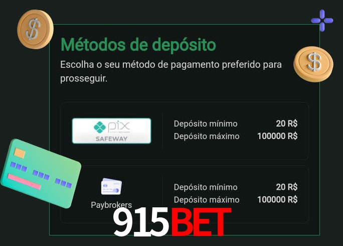 O cassino 915Bet oferece uma grande variedade de métodos de pagamento